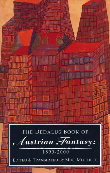 The Dedalus Book of Austrian Fantasy: 1890-2000