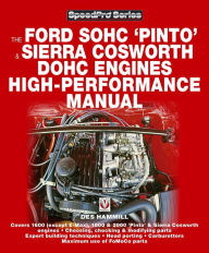 Title: How to Power Tune Ford Sohc 4-Cylinder Engines, Author: Des Hammill