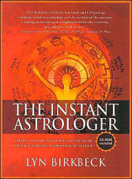 Title: The Instant Astrologer, Author: Lyn Birkbeck