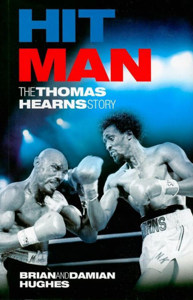 Hit Man: The Thomas Hearns Story