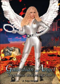 Title: Guardian Angel, Author: Stephanie Bedwell-Grime