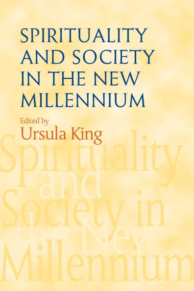 Spirituality and Society in the New Millennium