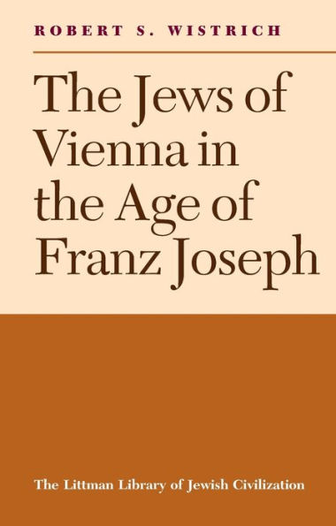 the Jews of Vienna Age Franz Joseph