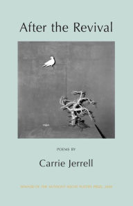 Title: After the Revival, Author: Carrie Jerrell