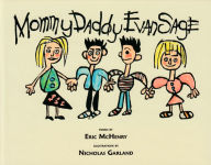 Title: Mommy Daddy Evan Sage, Author: Eric McHenry