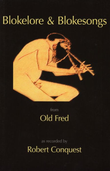 Blokelore and Blokesongs: From Old Fred