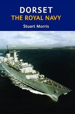 Dorset, the Royal Navy