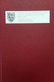 Title: A History of the County of York: East Riding: Volume X: Part 1: Howdenshire: the Townships, Author: David Crouch