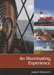 Title: An Illuminating Experience, Author: Gordon Medlicott