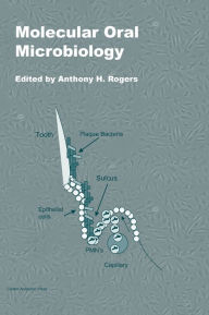 Title: Molecular Oral Microbiology, Author: Anthony H Rogers