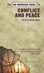 Title: The No-Nonsense Guide to Conflict and Peace, Author: Helen Ware