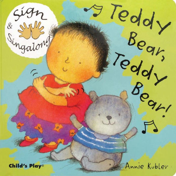 Teddy Bear, Teddy Bear!: American Sign Language