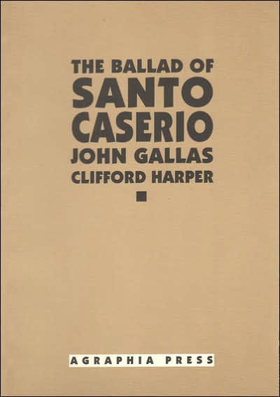 The Ballad of Santo Caserio