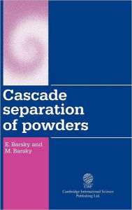 Title: Cascade Separation of Powders, Author: E Barsky