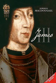 Title: James III, Author: Norman Macdougall