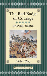 Title: The Red Badge of Courage, Author: Stephen Crane