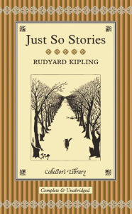 Title: Just So Stories, Author: Rudyard Kipling