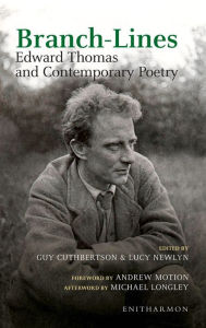 Title: Branch-Lines: Edward Thomas and Contemporary Poetry, Author: Guy Cuthbertson