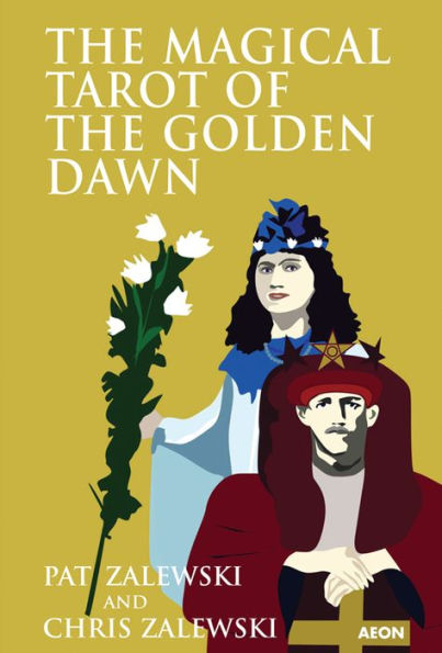 The Magical Tarot of the Golden Dawn