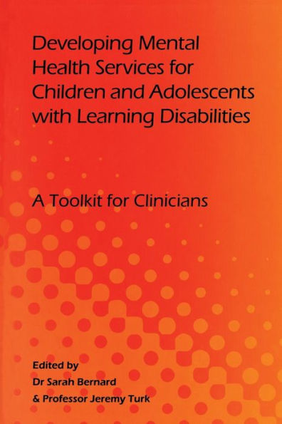 Developing Mental Health Services for Children and Adolescents with Learning Disabilities