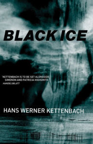 Title: Black Ice, Author: Hans Werner Kettenbach