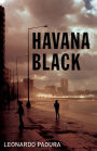 Havana Black (Mario Conde Series #4)