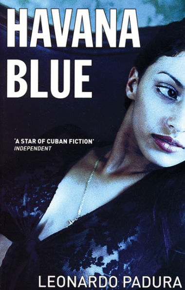 Havana Blue (Mario Conde Series #1)