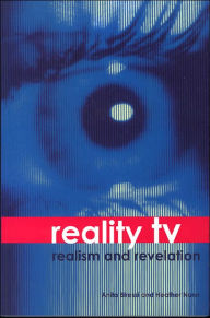 Title: Reality TV: Realism and Revelation, Author: Anita Biressi