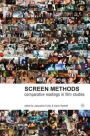 Screen Methods: Comparative Readings in Film Studies
