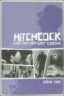 Hitchcock and Twentieth-Century Cinema