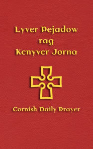 Title: Lyver Pejadow Rag Kenyver Jorna, Author: Andy Phillips