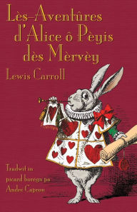 Title: L?s-Avent?res d'Alice ? P?yis d?s M?rv?y, Author: Lewis Carroll