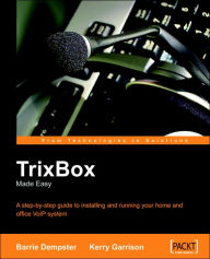 Title: Trixbox Made Easy, Author: Barrie Dempster