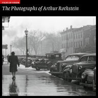 Title: The Photographs of Arthur Rothstein: The Library of Congress, Author: George Packer