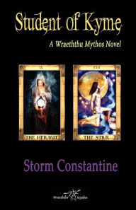 Title: Student of Kyme (Wraeththu Mythos Series #3), Author: Storm Constantine