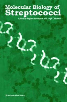Molecular Biology of Streptococci / Edition 1