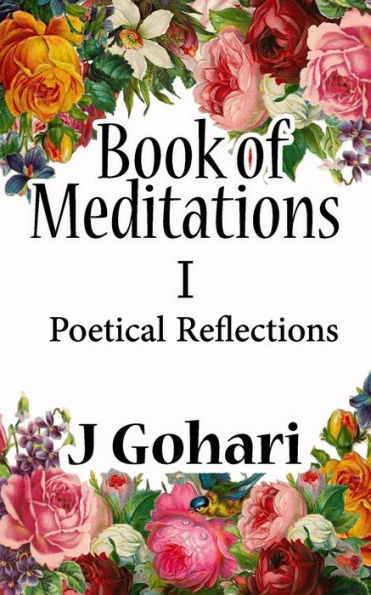 Book of Meditations: Poetical Reflections