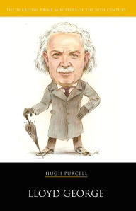 Title: Lloyd George, Author: Hugh Purcell