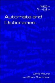 Title: Automata and Dictionaries, Author: Denis Maurel