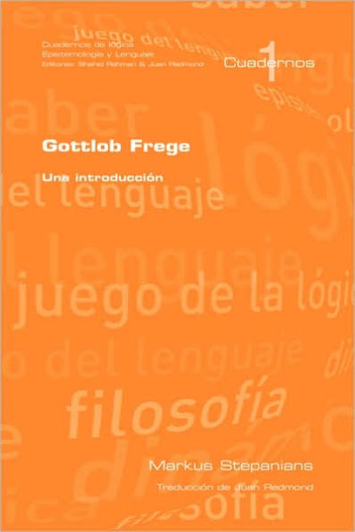 Gottlob Frege: Una Introduccion