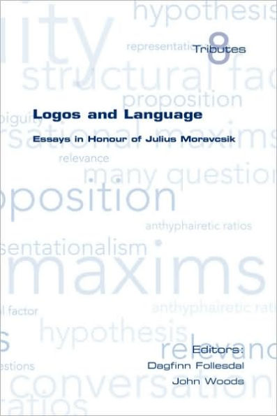 Logos and Language. Essays in Honour of Julius Moravcsik