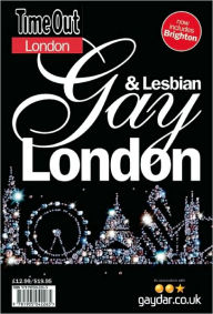 Title: Time Out Gay and Lesbian London, Author: Time Out Editors