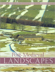 Title: Post-Medieval Landscapes, Author: P. S. Barnwell