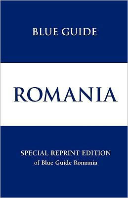 Blue Guide Romania Special Reprint