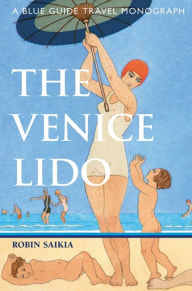 Title: The Venice Lido, Author: Robin Saikia