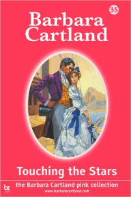 Title: Touching The Stars (Large Print), Author: Barbara Cartland