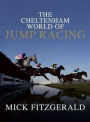 Cheltenham World of Jump Racing