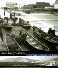 Title: West Kerry Camera: Ceamara Chorca Dhuibhne, Author: Padraig Tyers