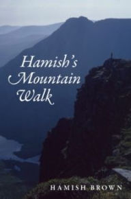 Title: Hamish's Mountain Walk, Author: Hamish Brown