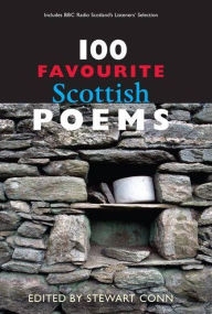 Title: 100 Favourite Scottish Poems, Author: Stewart Conn